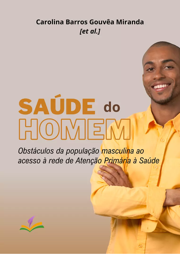 SAÚDE DO HOMEM: obstáculos da população masculina ao acesso à rede de Atenção Primária à Saúde